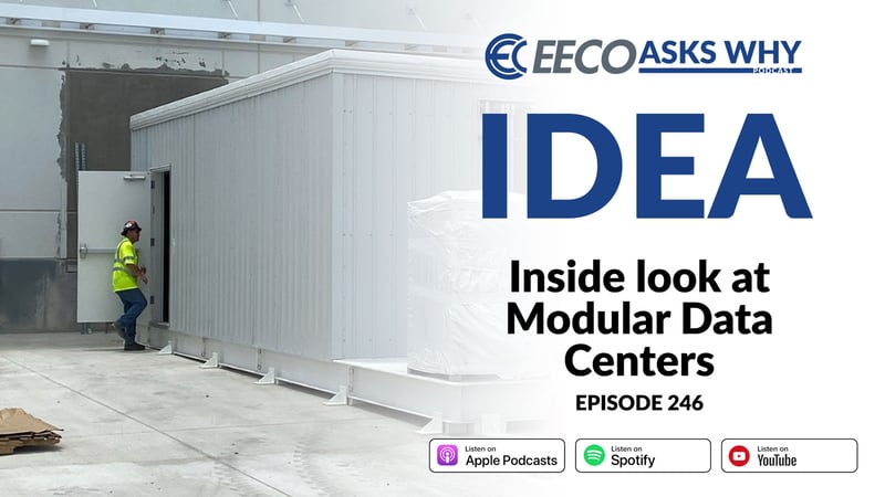 EECO Asks Why: Inside Look at Modular Data Centers