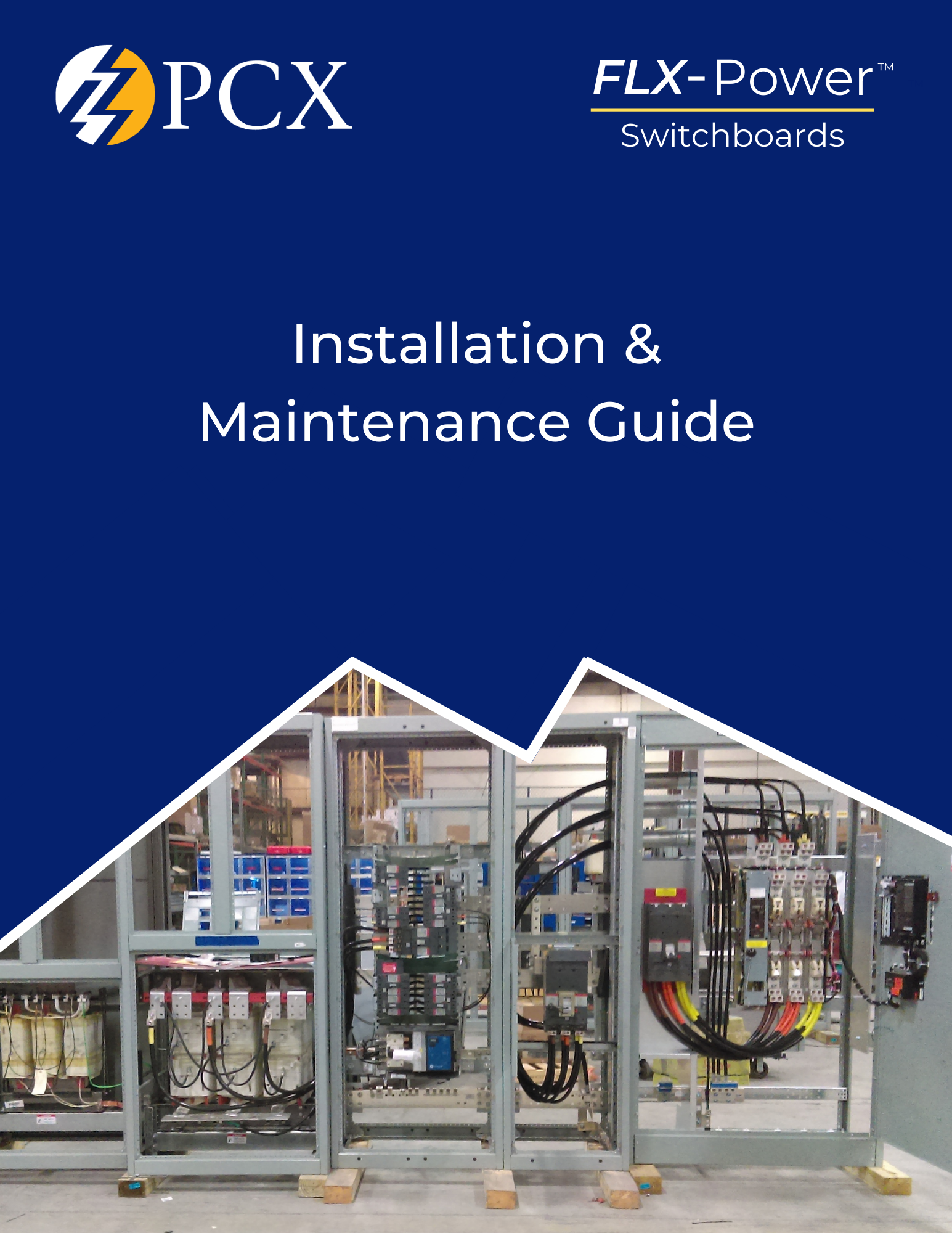 FLX-Power™ Switchboards: Installation & Maintenance Guide