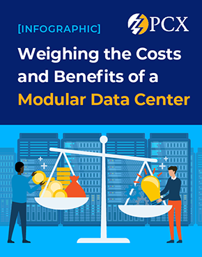 Weighing the Cost and the Benefits of a Modular Data Center